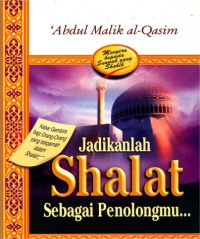 Image of (E) Jadikanlah Shalat Sebagai Penolongmu