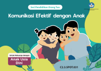 Image of (E) Komunikasi Efektif dengan Anak