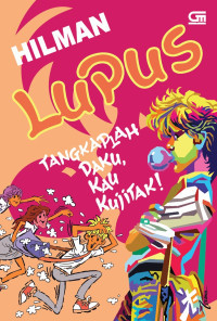 Image of (E) LUPUS Tangkaplah Daku, Kau Kujitak!