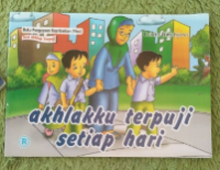 Image of Akhlakku Terpuji Setiap Hari