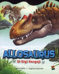 Image of Allosaurus si Gigi Gergaji