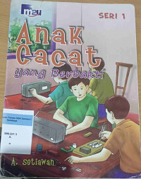 Image of Anak Cacat yang Berbakti Seri 1