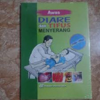 Image of Awas Diare dan Tifus Menyerang