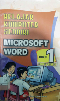 Image of Belajar Komputer Sendiri Microsoft Word