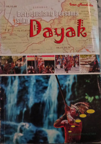 Image of Berpetualang bersama suku Dayak