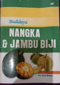 Image of BUDIDAYA NANGKA & JAMBU BIJI