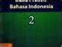 Image of Buku Praktis Bahasa Indonesia 2
