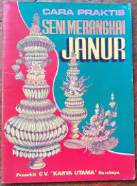 Image of Cara Praktis Seni Merangkai Janur