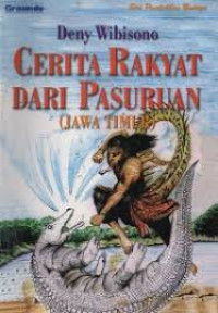 Image of CERITA RAKYAT DARI PASURUAN ( JAWA  TIMUR)