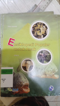 Image of Ensiklopedi Populer untuk Anak Jilid 6