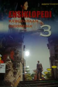 Image of Ensiklopedia Kebudayaan Indonesia 3