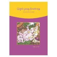 Image of Gajah yang Sombong serta Cerita Lainnya