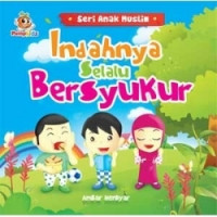 Image of Indahnya Selalu Bersyukur