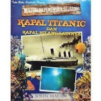 Image of Kapal Titanic dan Kapal Hilang Lainnya