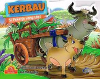 Image of KERBAU SI PEKERJA YANG ULET