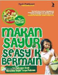 Image of Makan Sayur Seasyik Bermain