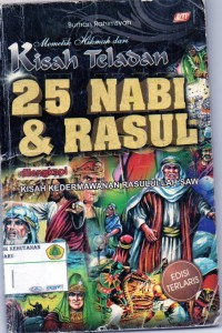 Image of Memetik Hikmah dari Kisah Teladan 25 Nabi & Rasul dilengkapi Kisah Kedermawanan Rasulullah SAW