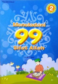 Image of Meneladani 99 Sifat Allah