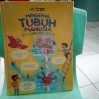 Image of Mengenal Tubuh Manusia dan Cara Kerjanya