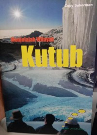 Image of Menjelajah Wilayah Kutub