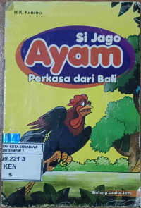 Image of si jago ayam perkasa dari bali