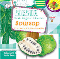 Image of Sirsak Buah Sejuta Khasiat Soursop Fruit With A Million Benefits