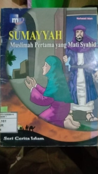 Image of Sumayyah Muslimah Peertama yang Mati Syahid