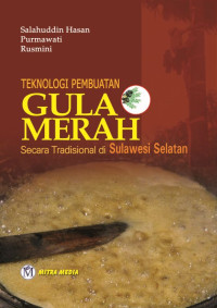 Image of Teknologi Pembuatan Gula Merah