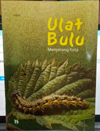 Image of Ulat Bulu Menyerang Kota